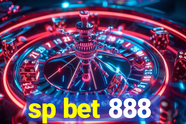 sp bet 888